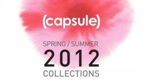 capsule Tradeshow SS 2012