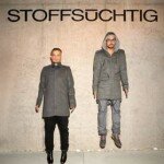 Stoffsüchtig
