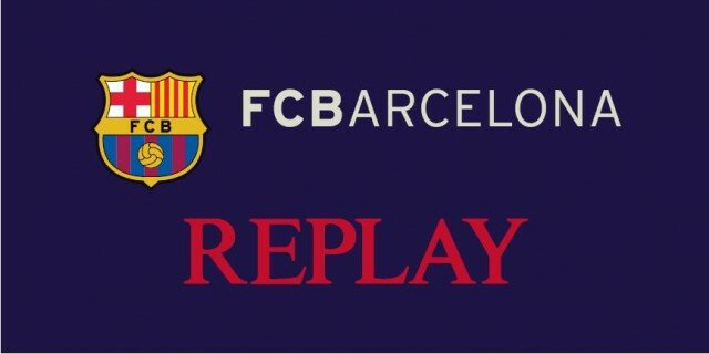 Replay und Fc Barcelona Replay und Fc Barcelona