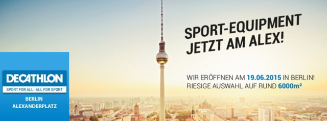 Decathlon macht sich in Berlin am Alexanderplatz breit Decathlon macht sich in Berlin am Alexanderplatz breit