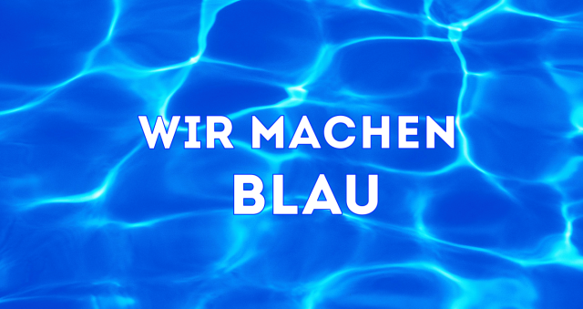 wir machen blau